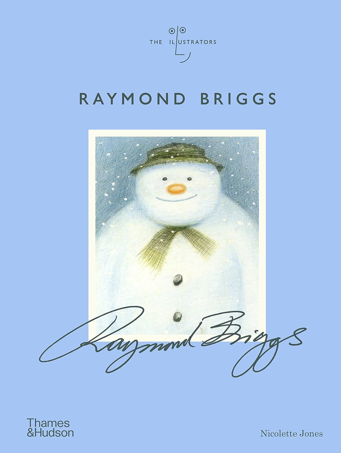 RAYMOND BRIGGS (THE ILLUSTRATORS)