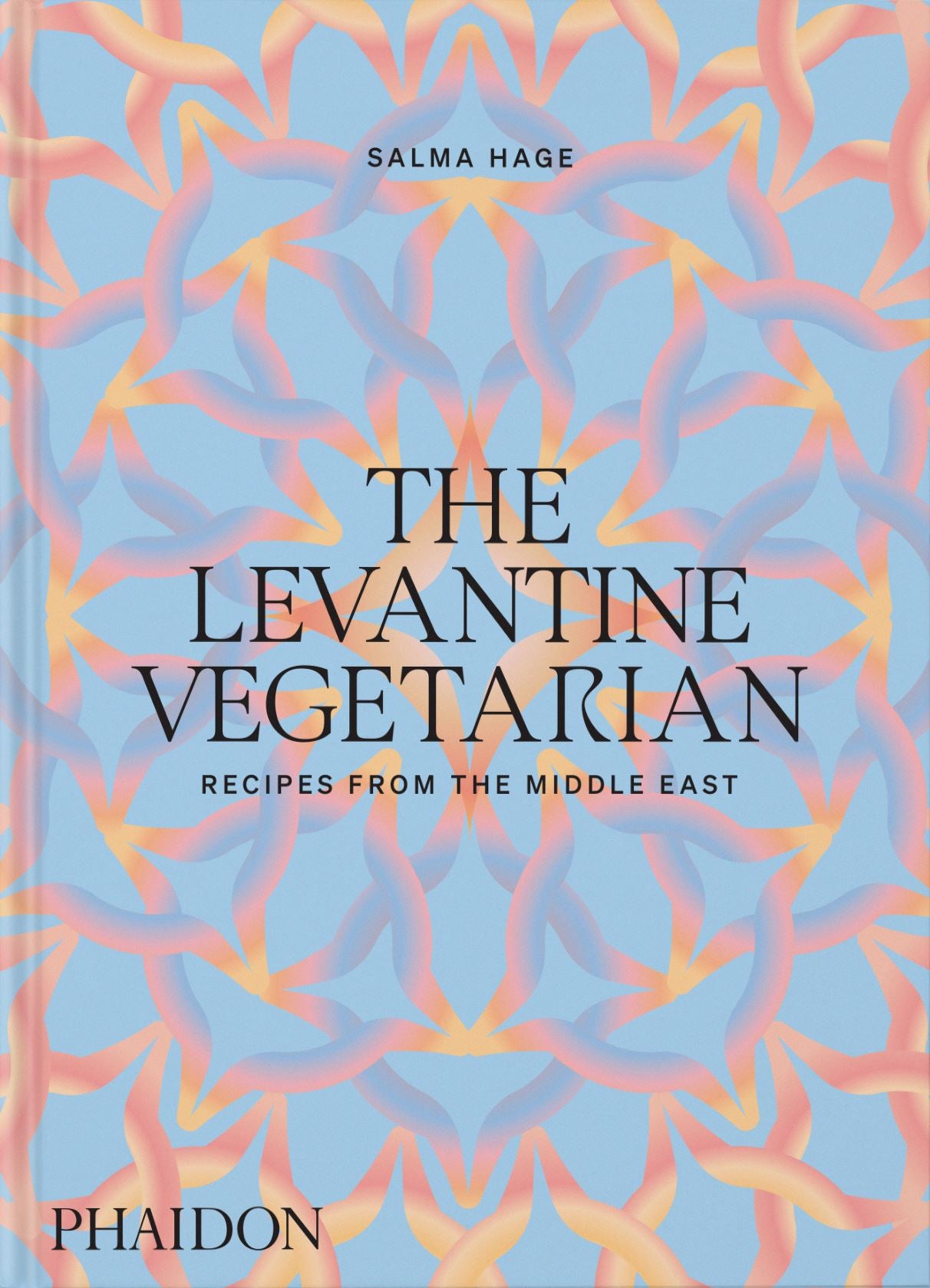 LEVANTINE VEGETARIAN: RECIPES FROM THE MIDDLE EAST