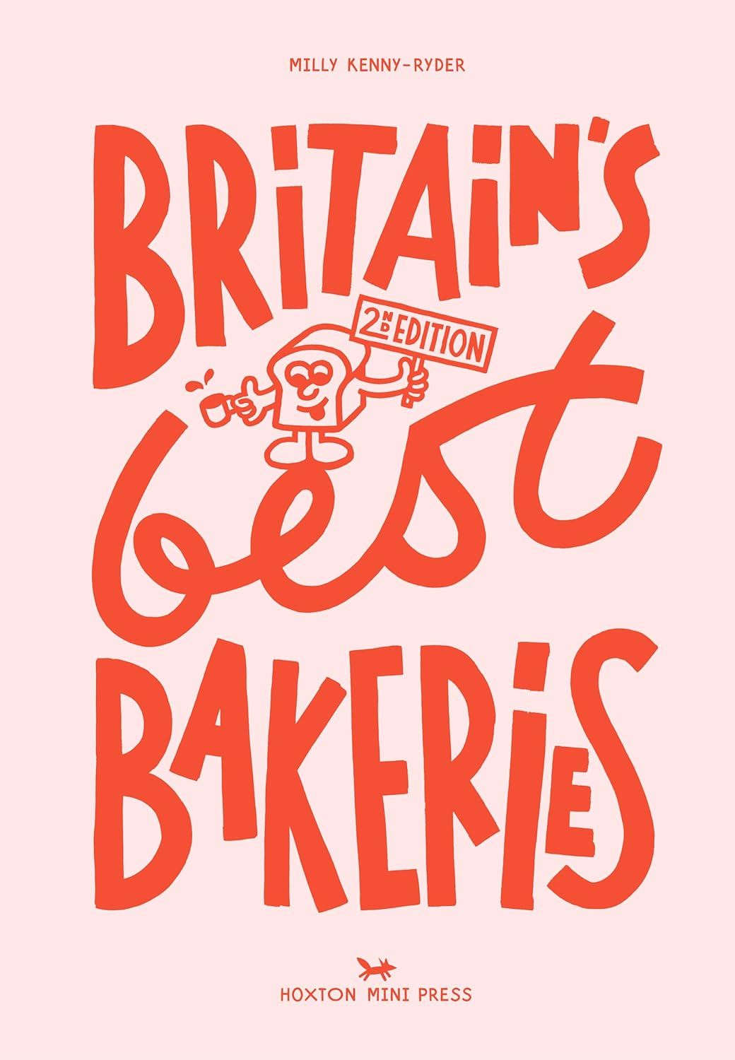 BRITAINS BEST BAKERIES