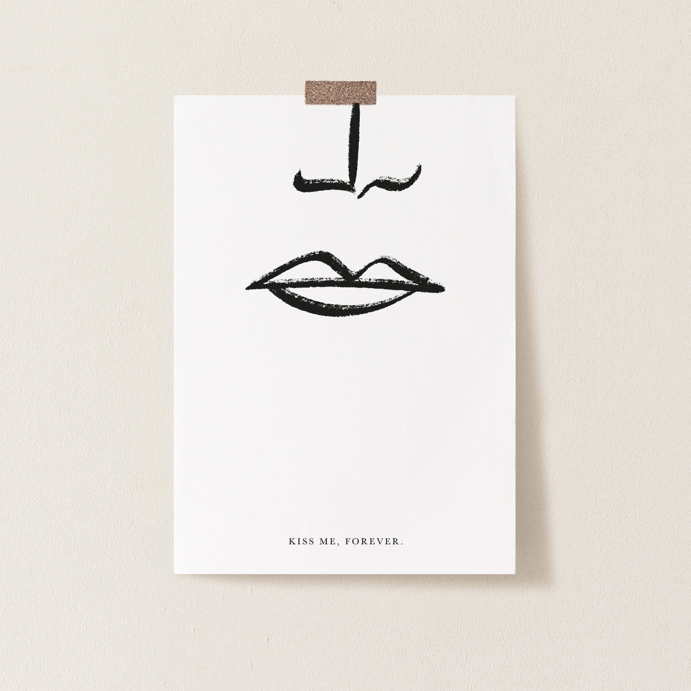 Kiss Me, Forever Print