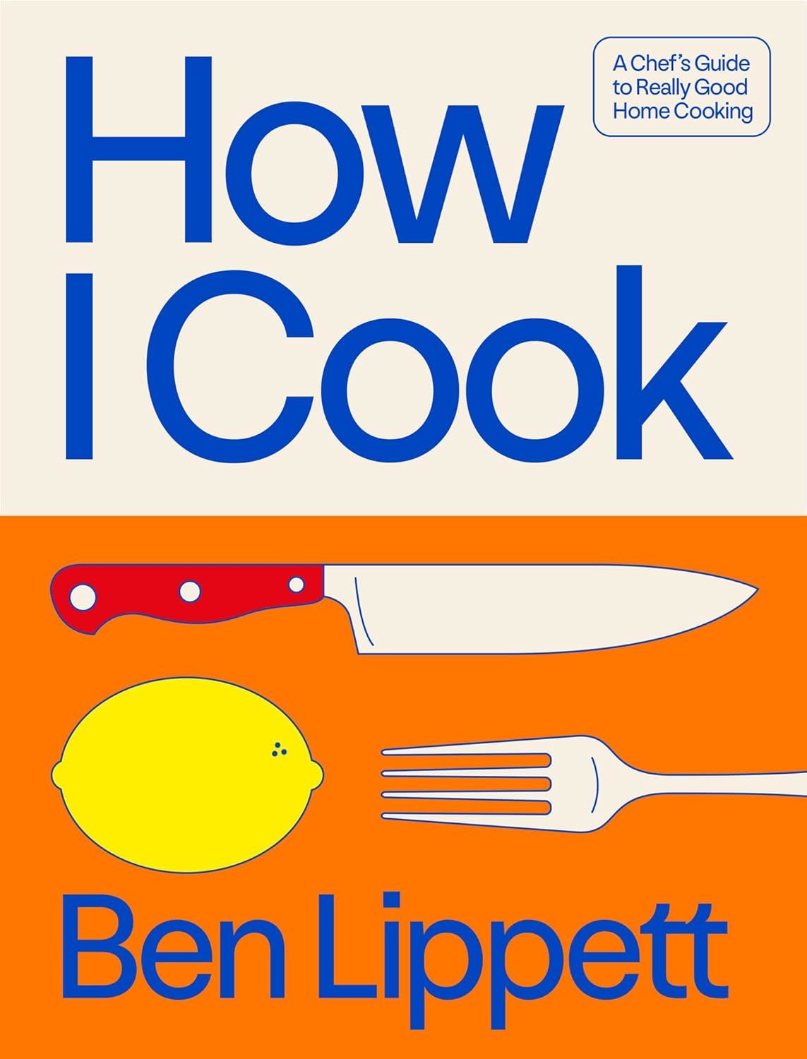 HOW I COOK (HARPERCOLLINS