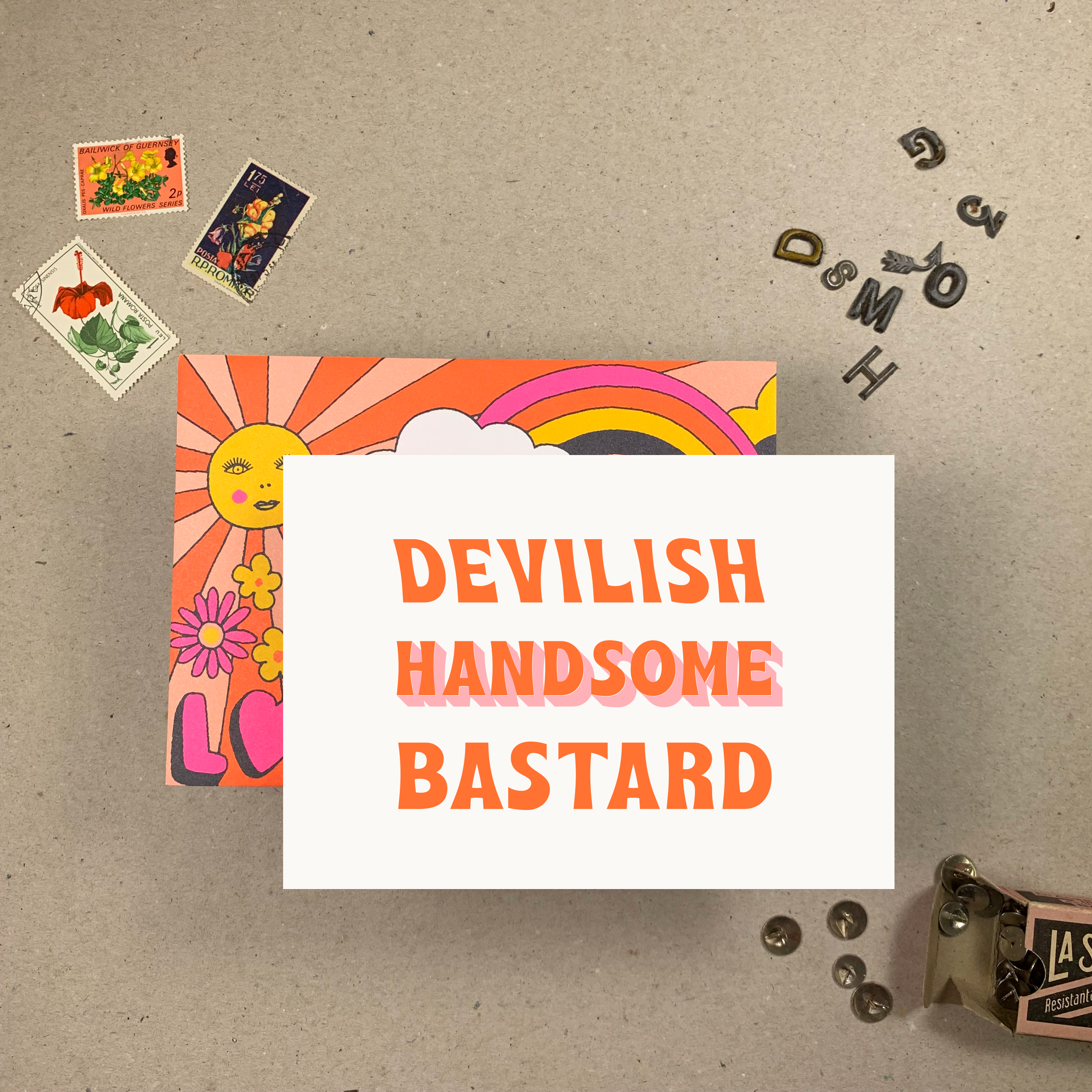 Handsome Bastard Greetings Card