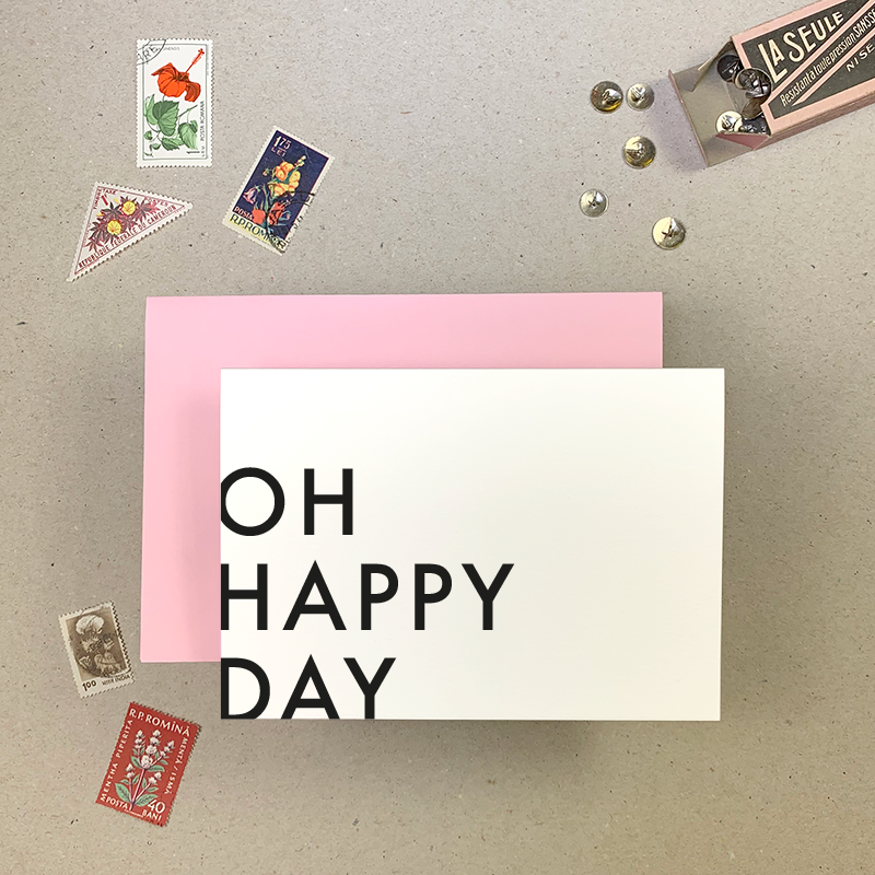 Oh Happy Day Greetings Card