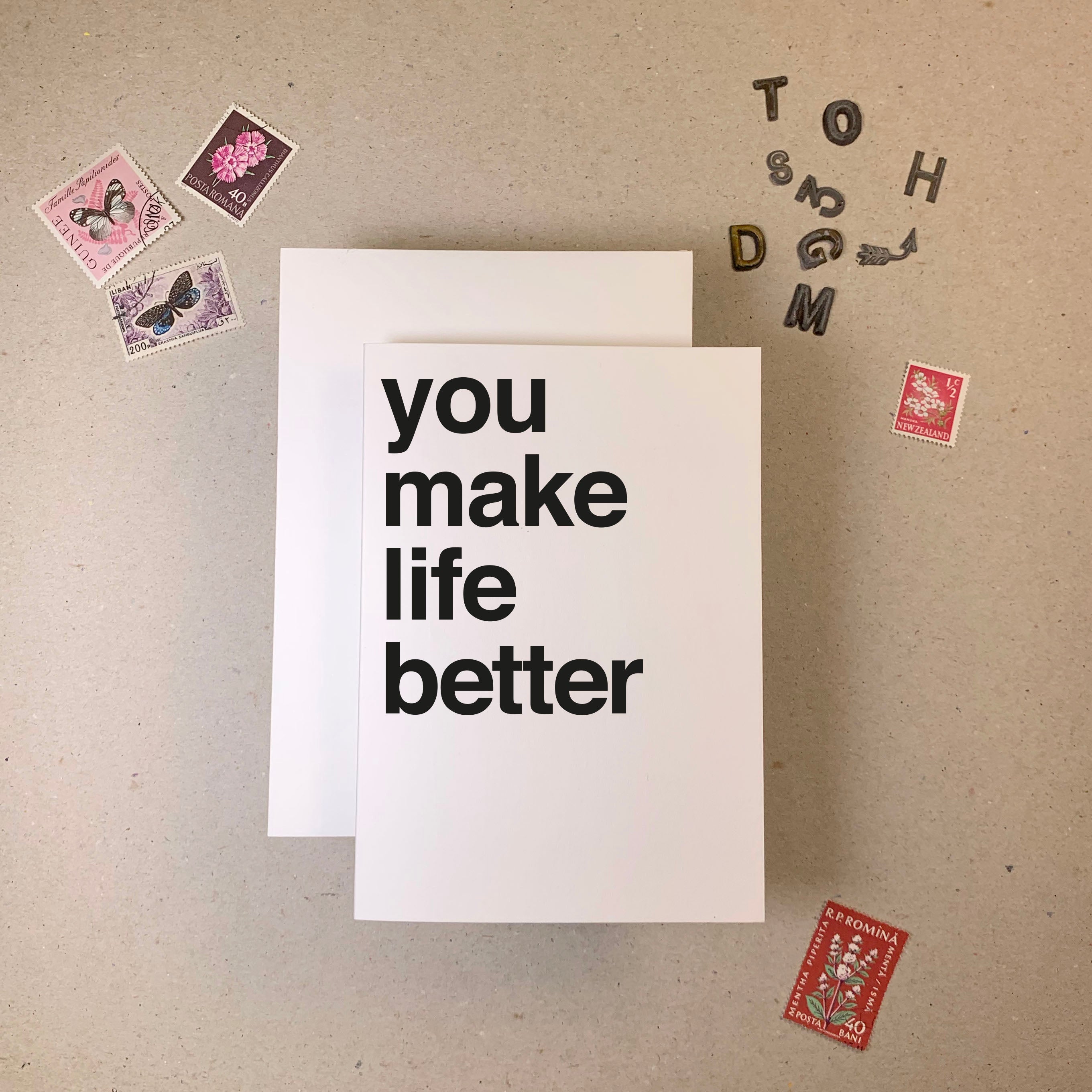 Life Better Greetings Card